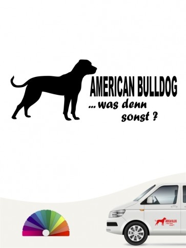 American Bulldog was denn sonst Hundeaufkleber anfalas.de
