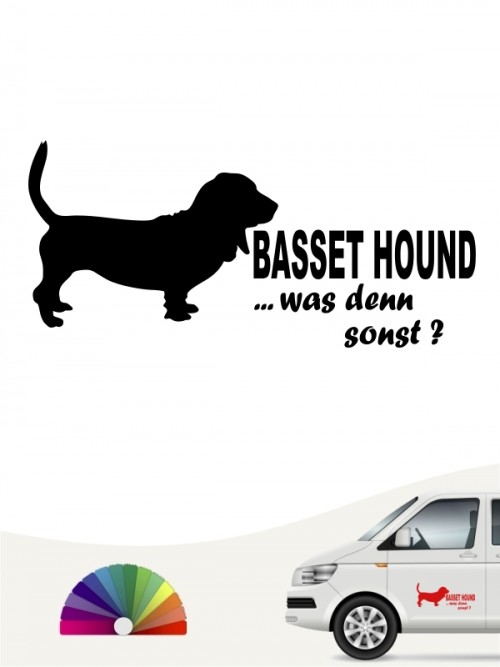 Basset Hound was denn sonst Aufkleber anfalas.de