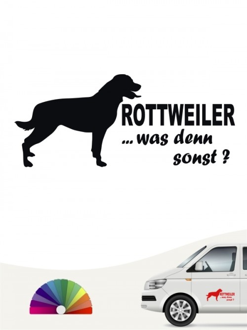 Rottweiler was denn sonst Heckscheibenaufkleber von anfalas.de