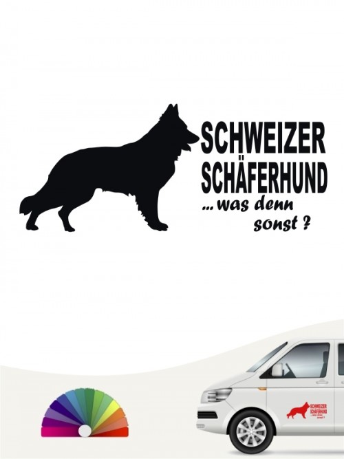 Schweizer Schäferhund was denn sonst Autoaufkleber anfalas.de
