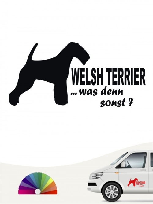 Welsh Terrier was denn sonst Heckscheibenaufkleber anfalas.de