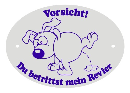 Hundeschild Kunststoff  mein revier Anfalas.de